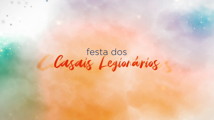 Festa dos casais legionários 