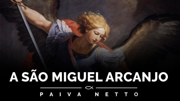 Oração a São Miguel Arcanjo - Papa Leão XIII - orações de Paz