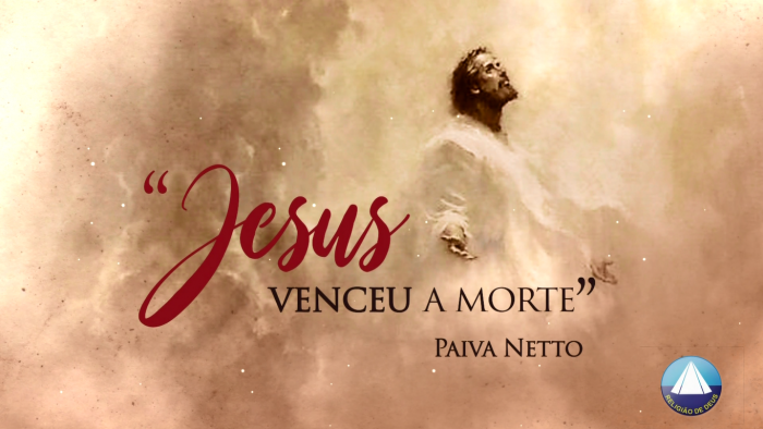 Série Semana Santa — Jesus Vive! #2 Eternidade da Vida